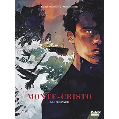 Monte Cristo - Tome 01