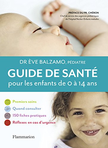 Télécharger Guide de santé pour les enfants de 0 à 14 ans Gratuit