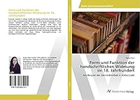 Form und Funktion der handschriftlichen Widmung im 18. Jahrhundert 3639865146 Book Cover