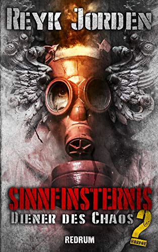 Cover zum Buch Sinnfinsternis 2. Diener des Chaos