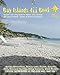 Bay Islands 411 Book   2011: Vacation and Living Guide for Roatan, Utila and Guanaja, Bay Islands of Honduras