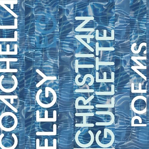 Coachella Elegy (By Christian Gullette) episode artwork
