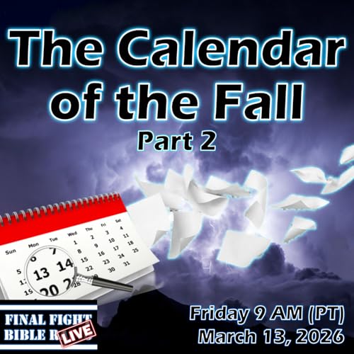 The Calendar of the Fall (Part 2)