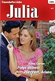 Cover zum Buch Folge deinem Herzen, Ariane