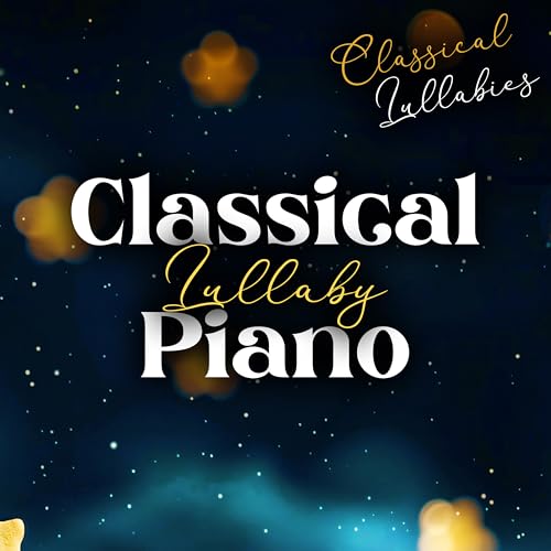 Classical Lullabies