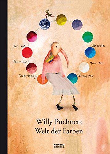 Willy Puchners Welt der Farben Willy Puchners Welt der Farben