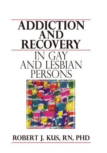 Addiction and Recovery in Gay and Lesbian Persons      1st Edition, Kindle Edition