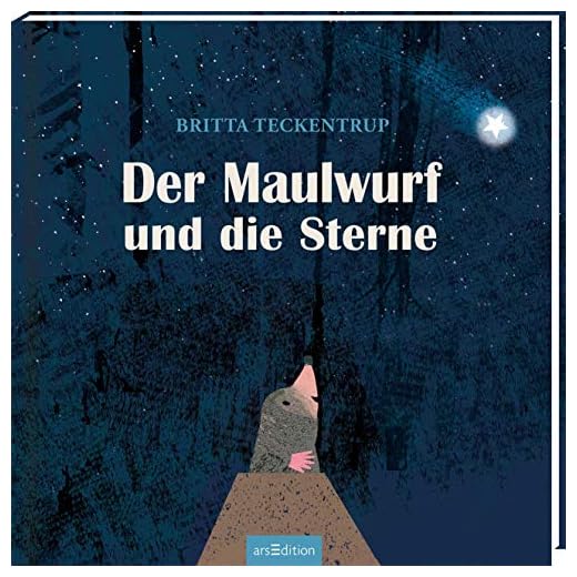 Der Maulwurf und die Sterne: Bilderbuch