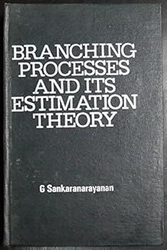 Hardcover Branching Processes and Its Estimation Theory Book