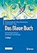 Das Blaue Buch: Chemotherapie-Manual Hämatologie und Onkologie (German Edition)