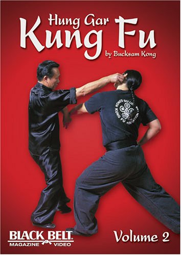 Hung Gar Kung Fu by Bucksam Kong Volume 2