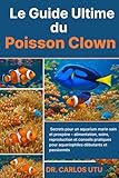 poisson clown dessin  Le Guide Ultime du Poisson Clown: Secrets pour un aquarium marin sain et prospère – alimentation, soins, reproduction et conseils pratiques pour aquariophiles débutants et passionnés