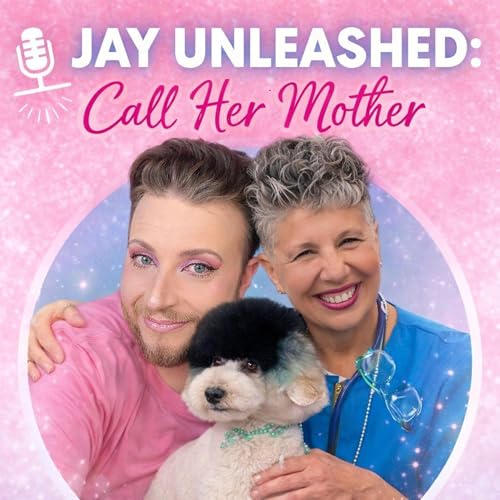 Couverture de Jay Unleashed: Call Her Mother