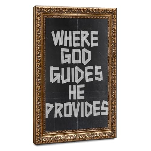 Décoration murale Where God Guides He Provides Mnyuein pour habiller un mur vide
