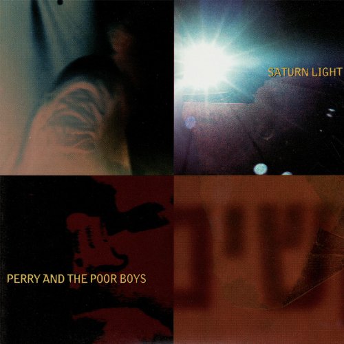 Play Saturn Light by Perry and the Poorboys on Amazon Music Unlimited