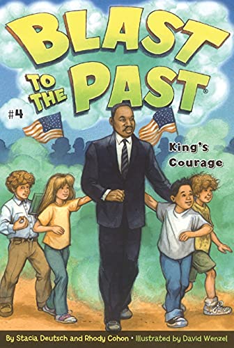King's Courage (Blast to the Past Book 4)