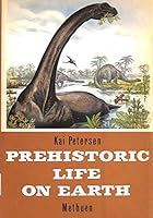 Prehistoric Life on Earth 0413386600 Book Cover