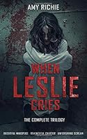 When Leslie Cries 1790493595 Book Cover