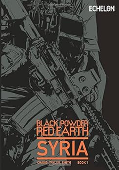 Paperback Black Powder Red Earth Syria V1 Book