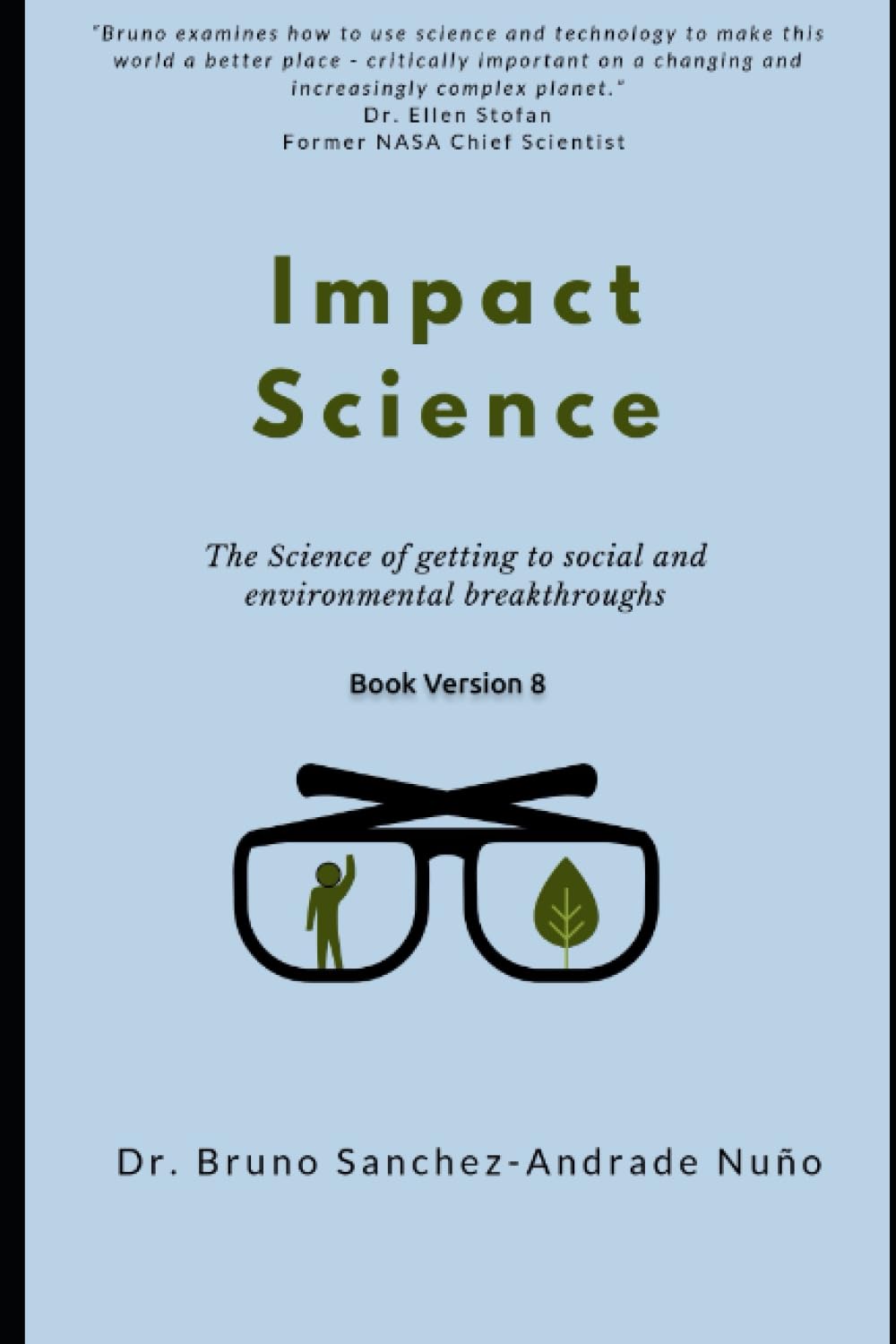 Impact Science: The science of getting to radical social and environmental breakthroughs
