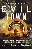 Evil Town 0692564020 Book Cover