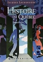 Histoire Populaire du Quebec: de 1960 à 1970 2894484658 Book Cover