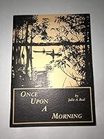 Once Upon A Morning B000LTN7N2 Book Cover