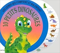 10 Petits dinosaures 2700045688 Book Cover