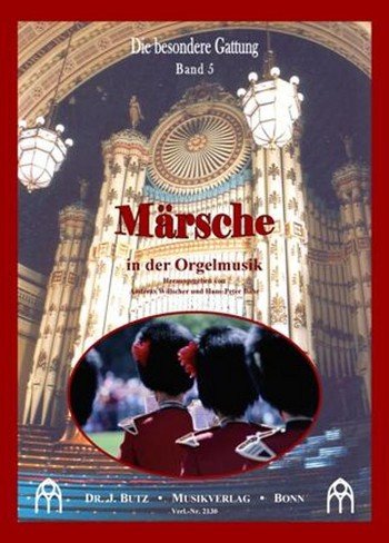 Märsche: für Orgel