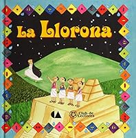 Llorona, La. 6075168087 Book Cover