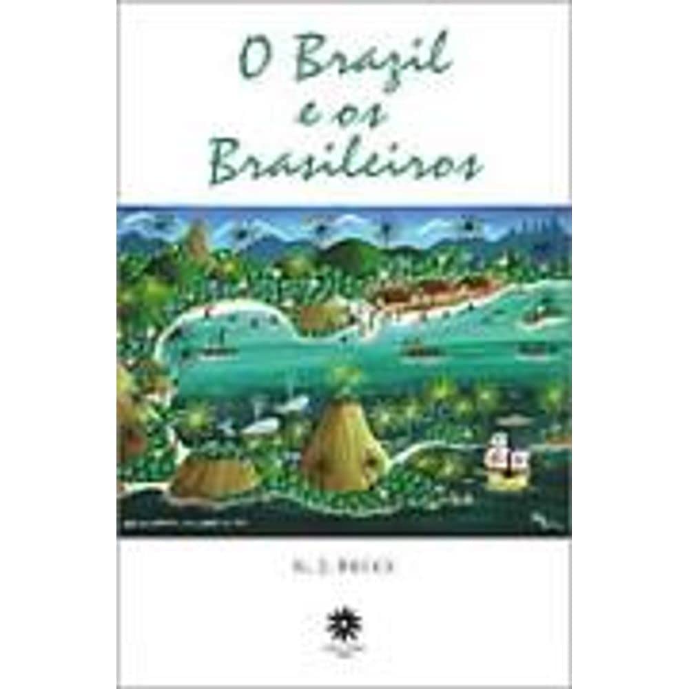 O Brazil e os Brasileiros | Amazon.com.br