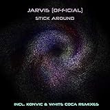 Stick Around (White Coca Remix)