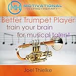 Cover of Be a Better Trumpet Player
