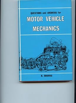 Paperback Questions and answers for motor vehicle mechanics;: New series Book