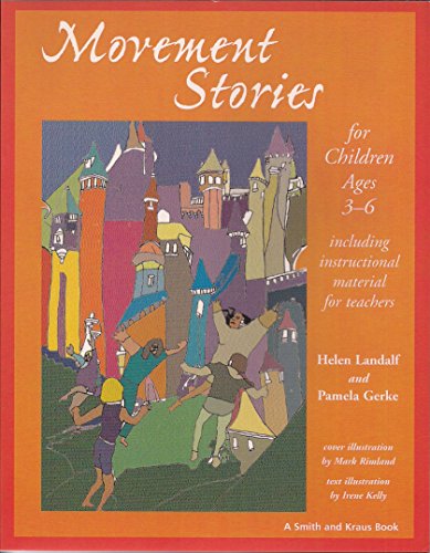 Movement Stories for Young Children: Ages 3-6 (Young Actors Series)
