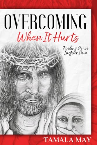 Overcoming When it Hurts