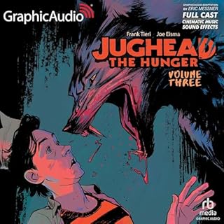 Jughead the Hunger: Volume 3 [Dramatized Adaptation] Audiolibro Por Joe Eisma, Frank Tieri arte de portada