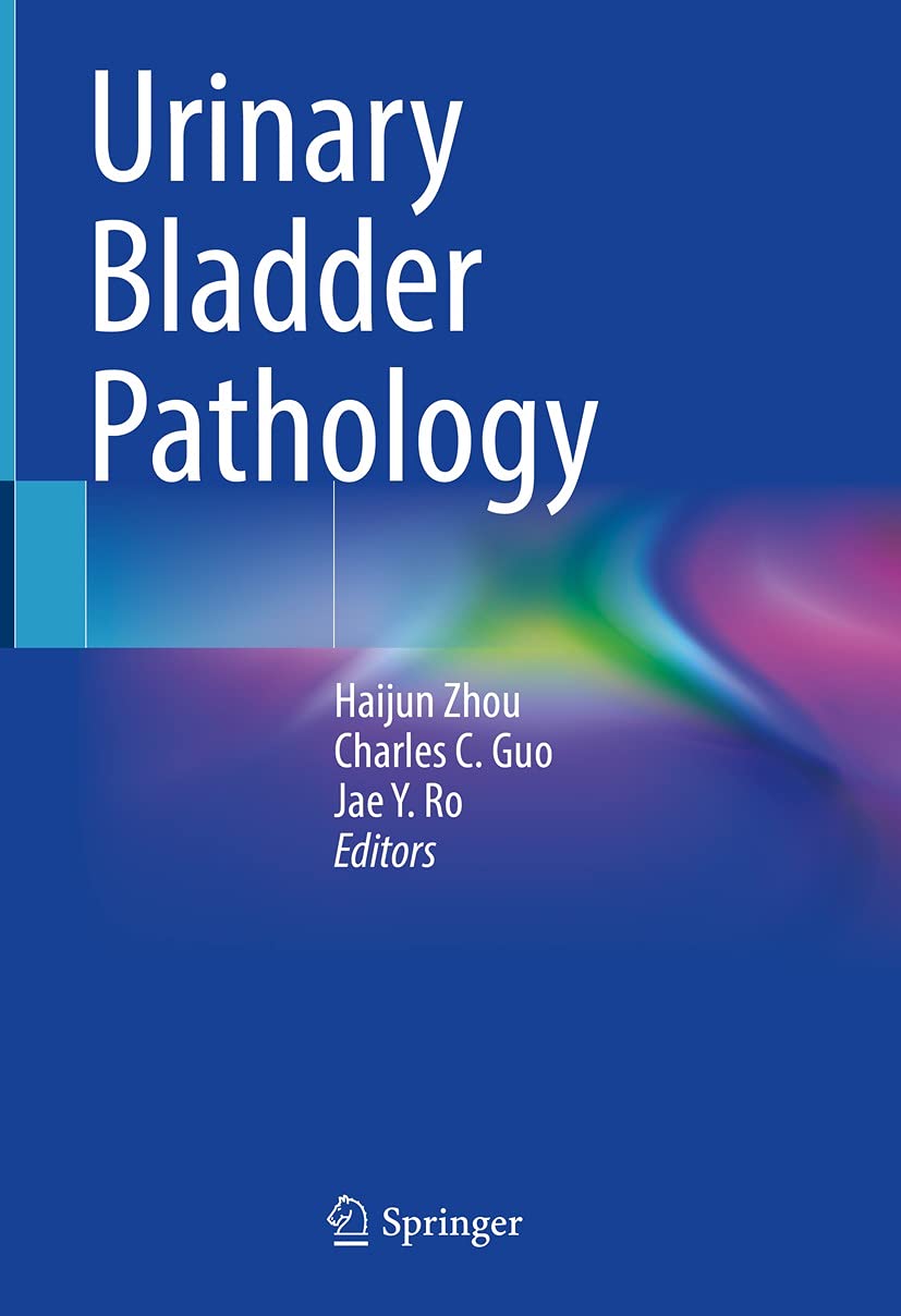 Urinary Bladder Pathology (English Edition)