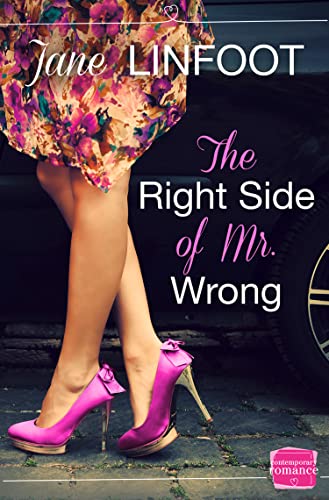 The Right Side of Mr Wrong (Harperimpulse Contemporary Romance)