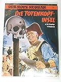  Die Totenkopfinsel (Der Rote Korsar)