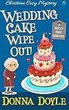 December 21-2018 Newsletter - wedding cake wipeout book cover