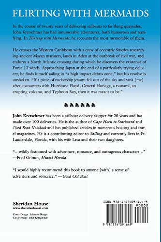 Flirting with Mermaids: The Unpredictable Life of a Sailboat Delivery Skipper