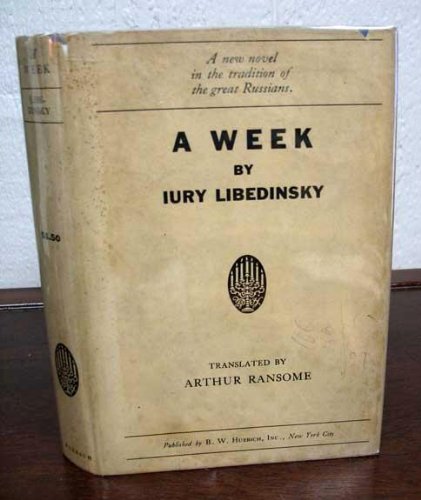 A WEEK. With an Introduction by Arthur Ransome. B000UJL76W Book Cover