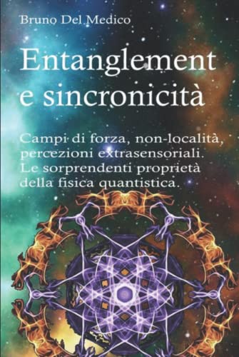 Entanglement e sincronicità.