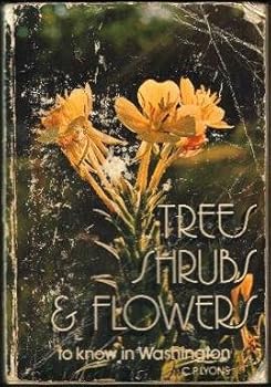 Paperback Trees Shrubs and Flowers to Know In Washin Book