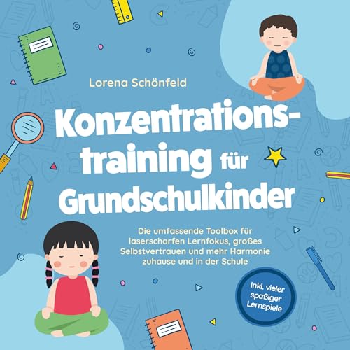 Lorena Schönfeld - Konzentrationstraining f&amp;uuml;r Grundschulkinder episode artwork