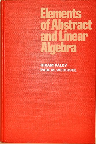 Elements of Abstract and Linear Algebra 0030813115 Book Cover