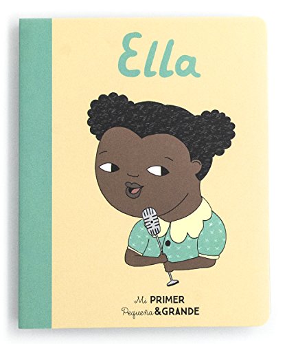 Mi Primer Pequeña & Grande Ella [Spanish] 849065462X Book Cover