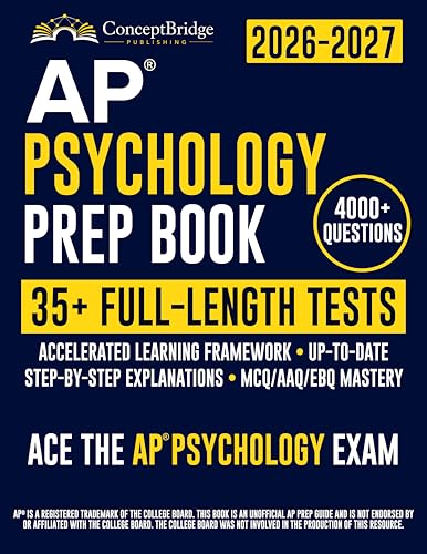 AP Psychology Prep Book: The Complete and Up-to-Date Exam Prep to Master the AP Psychology Test. Full-Length Practice Tests, Step-by-Step Explanations, & Expert Tips