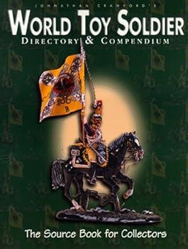 The World Toy Soldier Directory and Compendium